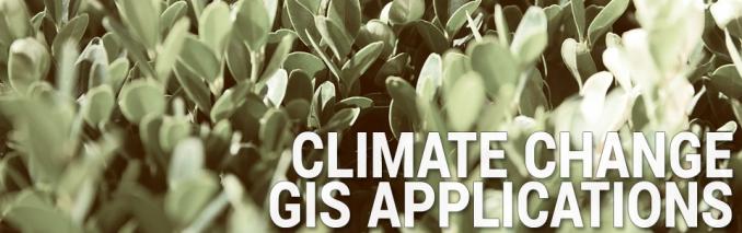 Climate Change GIS Applications