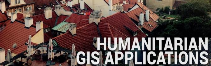 Humanitarian GIS Applications