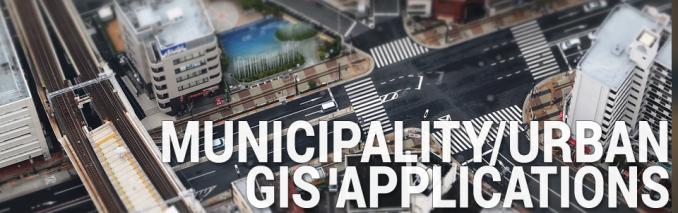 Municipality Urban GIS Applications